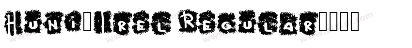 Huni_Irel Regular字体转换